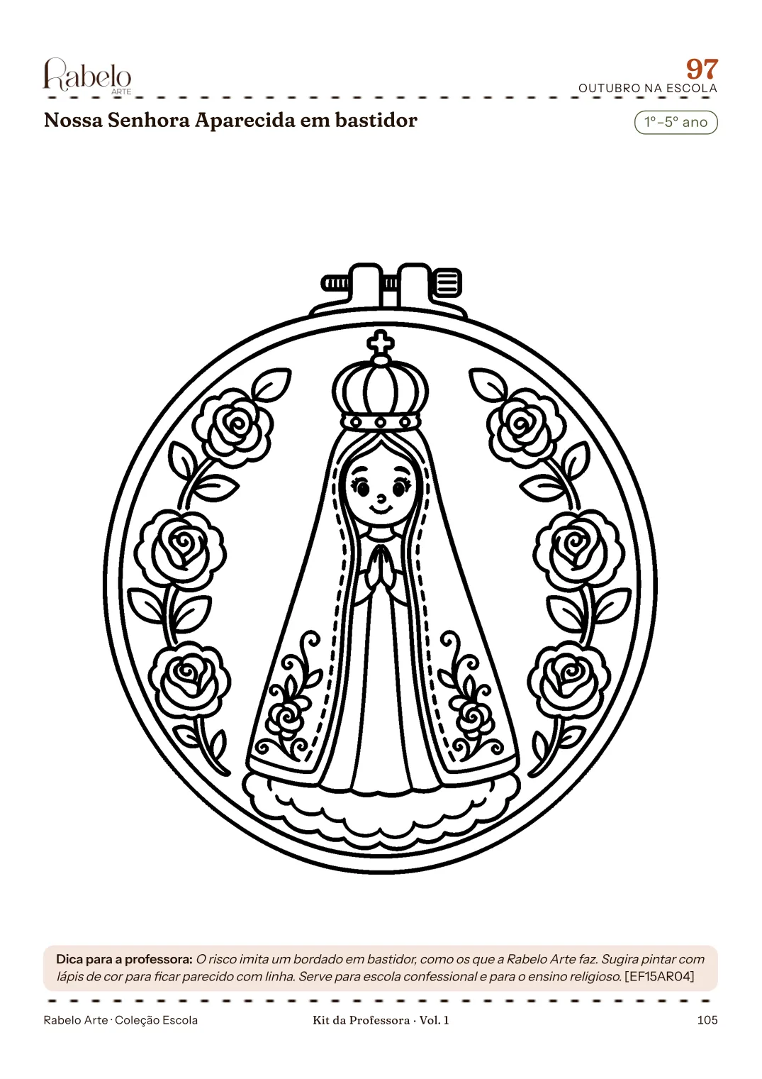 Nossa Senhora Aparecida em bastidor, para colorir
